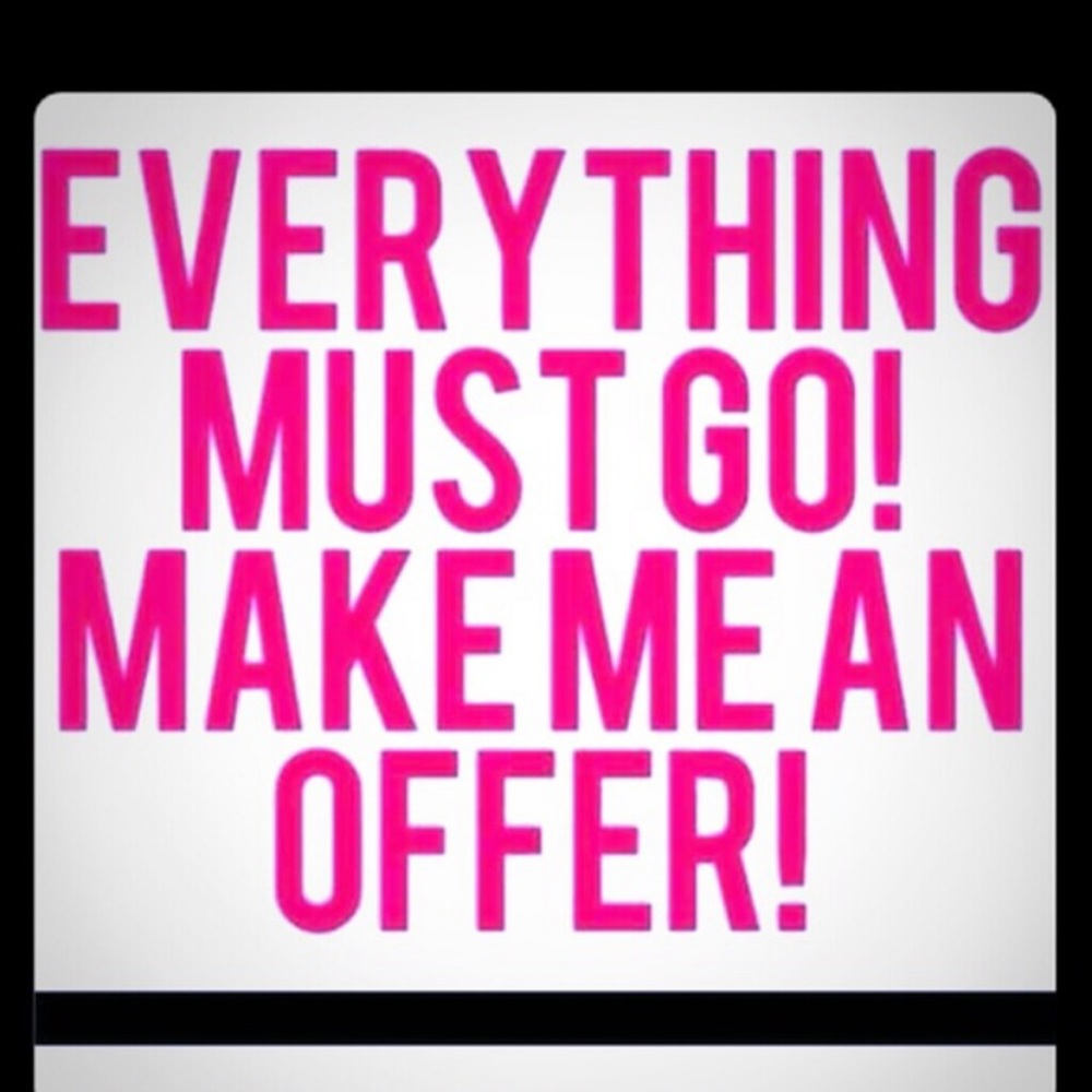 Make me some offers!!